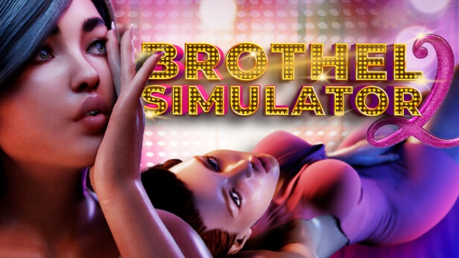 [3D/SLG/动态] 技院模拟器 2 Brothel Simulator II-Build.10977290-步兵版 2.6G游戏中文版下载|无需安装解压即玩-绿色游戏网