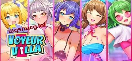[3D互动/全动态/PC] 窥银别墅 – 后宫经理 Voyeur Villa – Harem Manager STEAM官方中文 1G游戏中文版下载|无需安装解压即玩-绿色游戏网