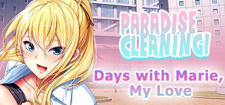 [休闲SLG/新作/PC] 天堂清洁 – 与玛丽，我的爱人共度时光 – PARADISE CLEANING – Days with Marie, My Love – 官方中文游戏中文版下载|无需安装解压即玩-绿色游戏网