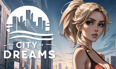 [SLG/汉化] 梦想之城 City of Dreams [v0.5.1] PC+安卓汉化版500M游戏中文版下载|无需安装解压即玩-绿色游戏网
